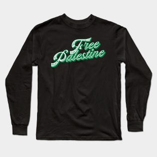 Free Palestine Support Palestine Long Sleeve T-Shirt